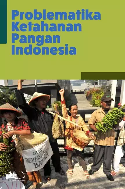 Problematika Ketahanan Pangan Indonesia