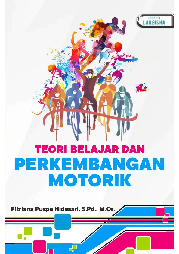 TEORI BELAJAR DAN PERKEMBANGAN MOTORIK