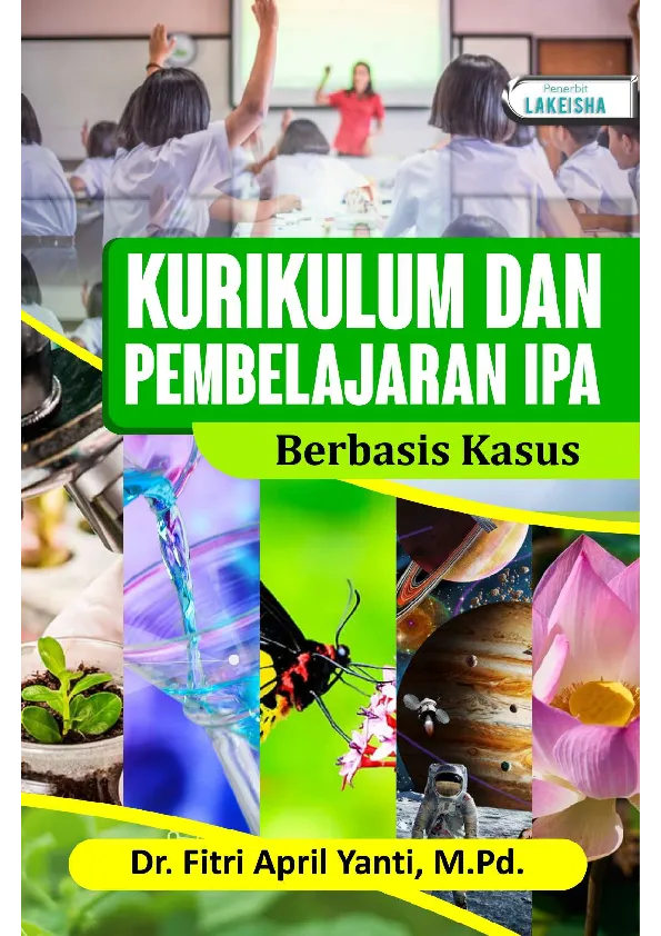 KURIKULUM DAN PEMBELAJARAN IPA BERBASIS KASUS