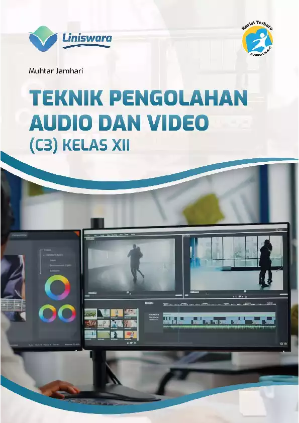 Teknik Pengolahan Audio dan Video (C3) Kelas XII