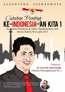 Catatan Penting Ke-Indonesia-an Kita Jilid 1