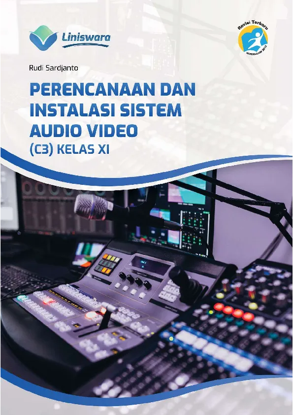 Perencanaan dan Instalasi Sistem Audio Video (C3) Kelas XI