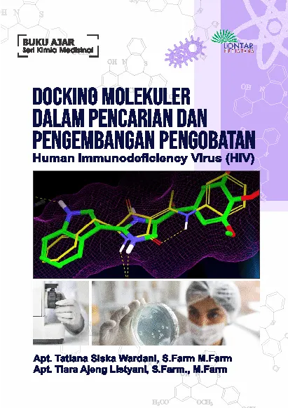 Docking Molekuler dalam Pencairan dan Pengembangan Pengobatan; Human Immunodeficiency Virus (HIV)