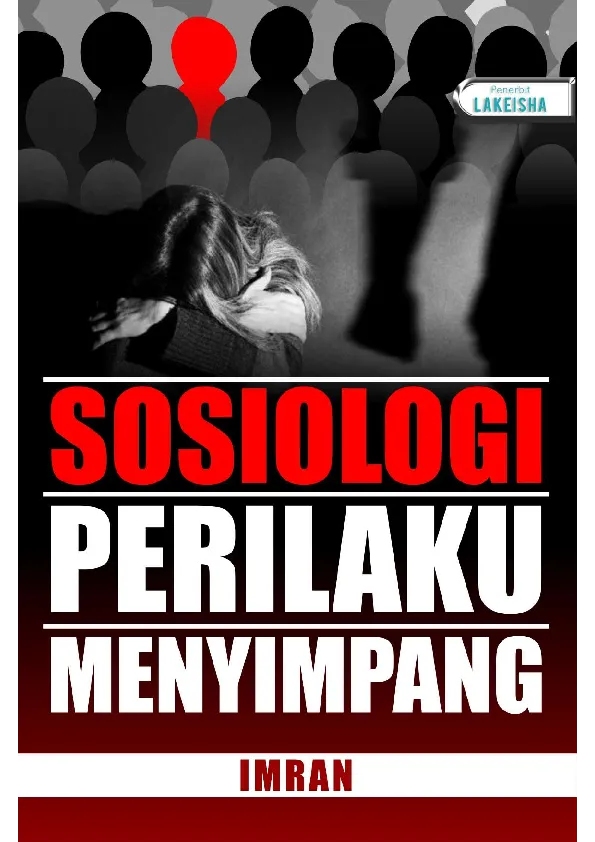 SOSIOLOGI PERILAKU MENYIMPANG