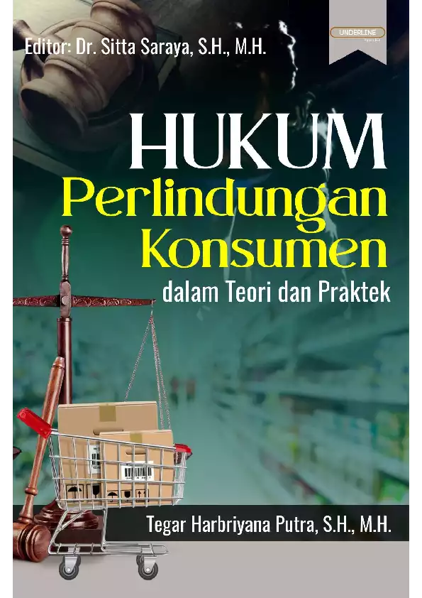 HUKUM PERLINDUNGAN KONSUMEN dalam Teori dan Praktek