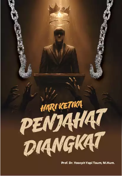 Hari Ketika Penjahat Diangkat