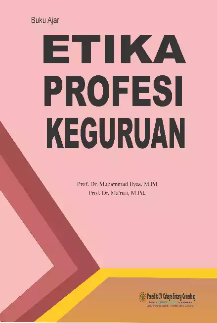 BUKU AJAR ETIKA PROFESI KEGURUAN
