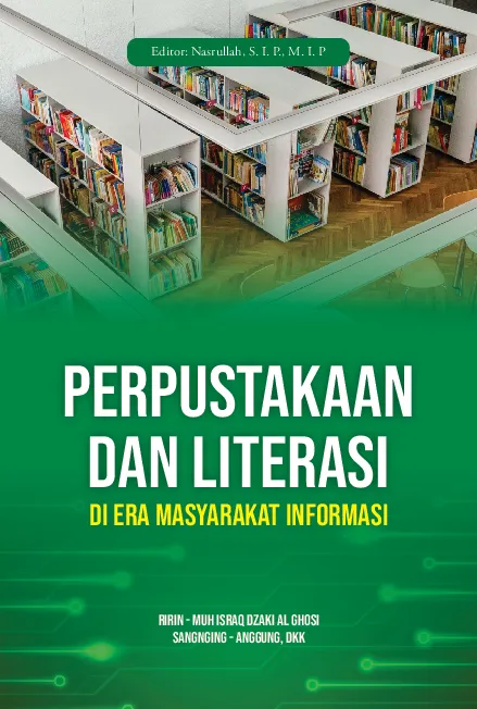 PERPUSTAKAAN DAN LITERASI DI ERA MASYARAKAT INFORMASI