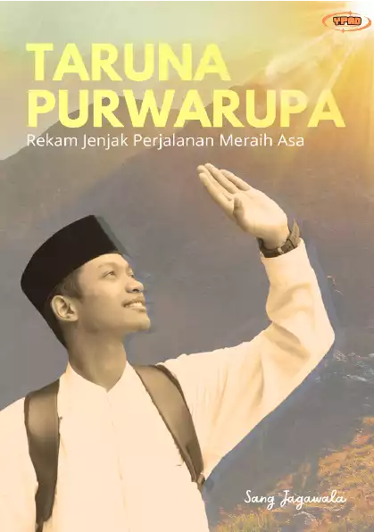 Taruna Purwarupa Rekan Jejak Perjalanan Meraih Asa