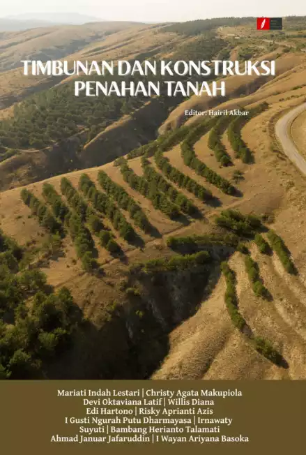 TIMBUNAN DAN KONSTRUKSI PENAHAN TANAH