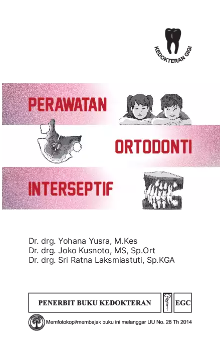Perawatan Ortodonti Interseptif