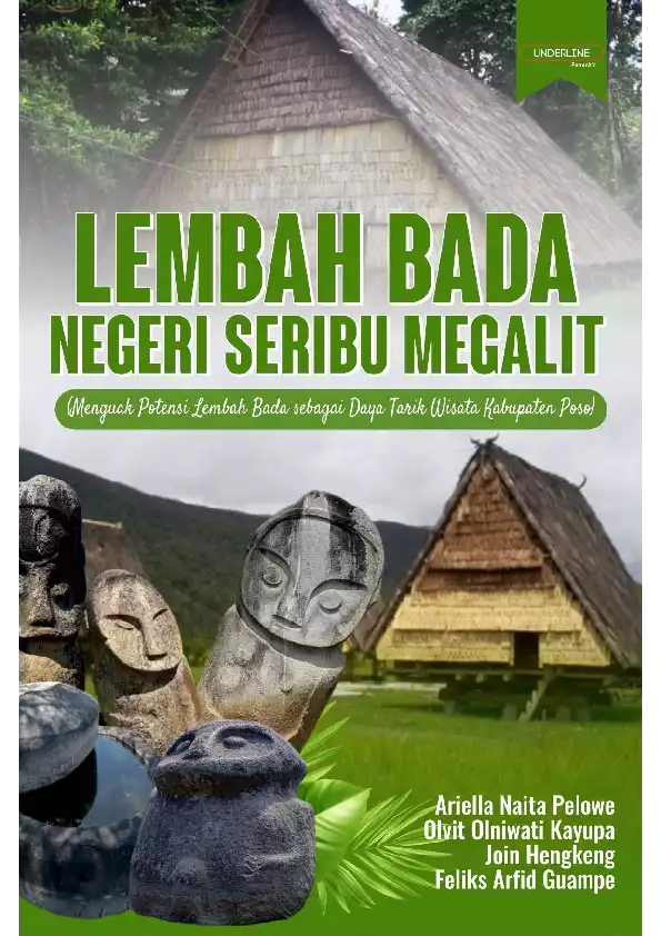 LEMBAH BADA NEGERI SERIBU MEGALIT Menguak Potensi Lembah Bada sebagai Daya Tarik Wisata Kabupaten Poso