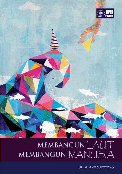 Membangun Laut Membangun Manusia