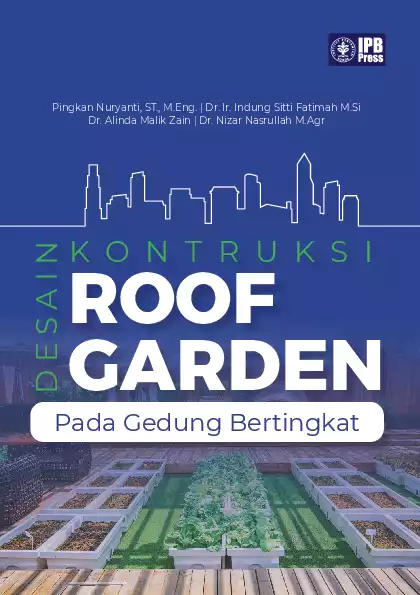 Desain Kontruksi Roof Garden Pada Gedung Bertingkat