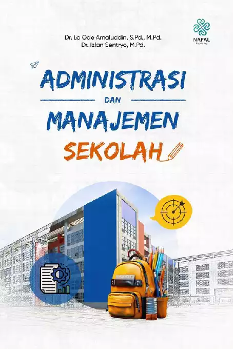 ADMINISTRASI DAN MANAJEMEN SEKOLAH