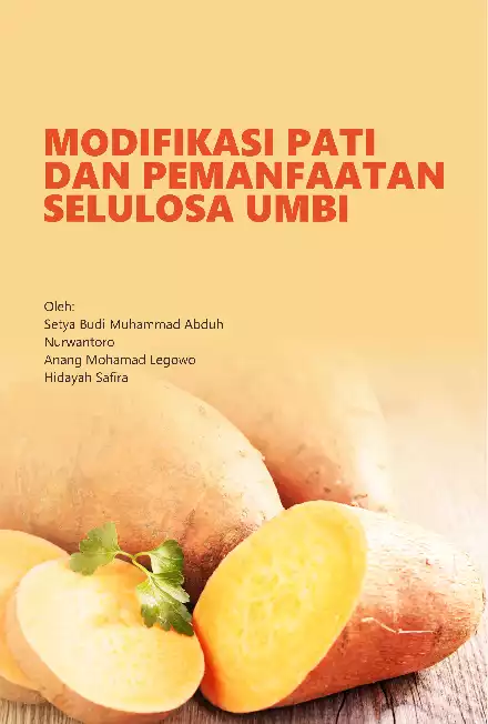 Modifikasi Pati dan Pemanfaatan Selulosa Umbi