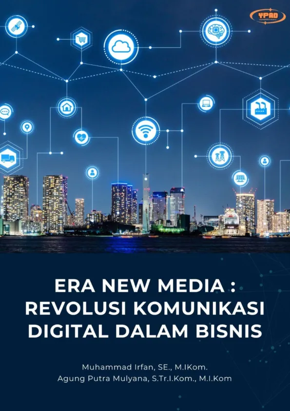 Era New Media : Revolusi Komunikasi Digital Dalam Bisnis