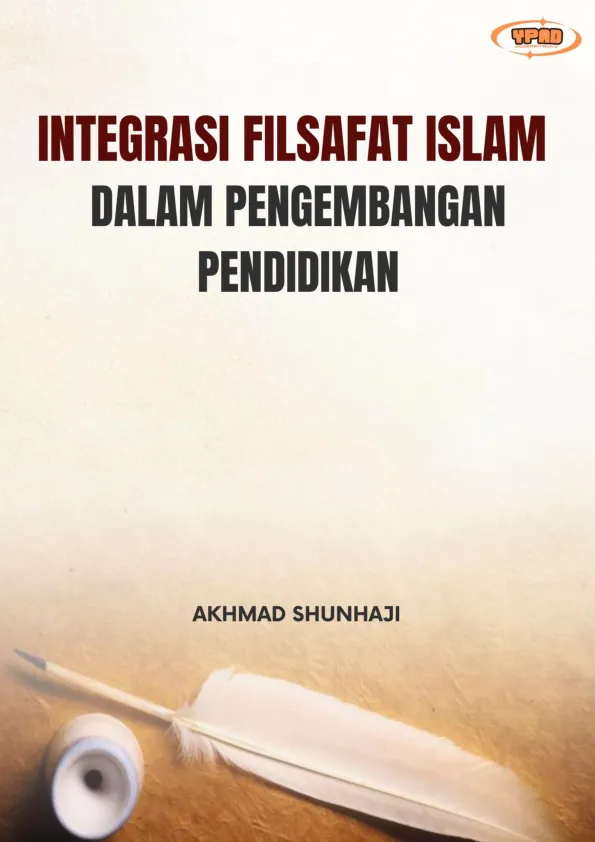 Integrasi Filsafat Islam Dalam Pengembangan Pendidikan