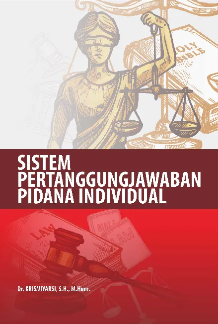 SISTEM PERTANGGUNGJAWABAN PIDANA INDIVIDUAL
