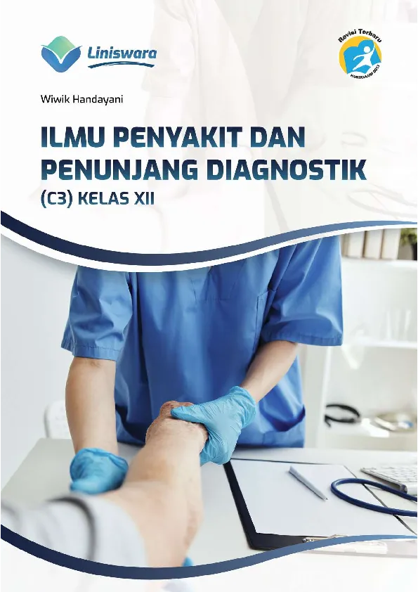 Ilmu Penyakit dan Penunjang Diagnostik (C3) Kelas XII