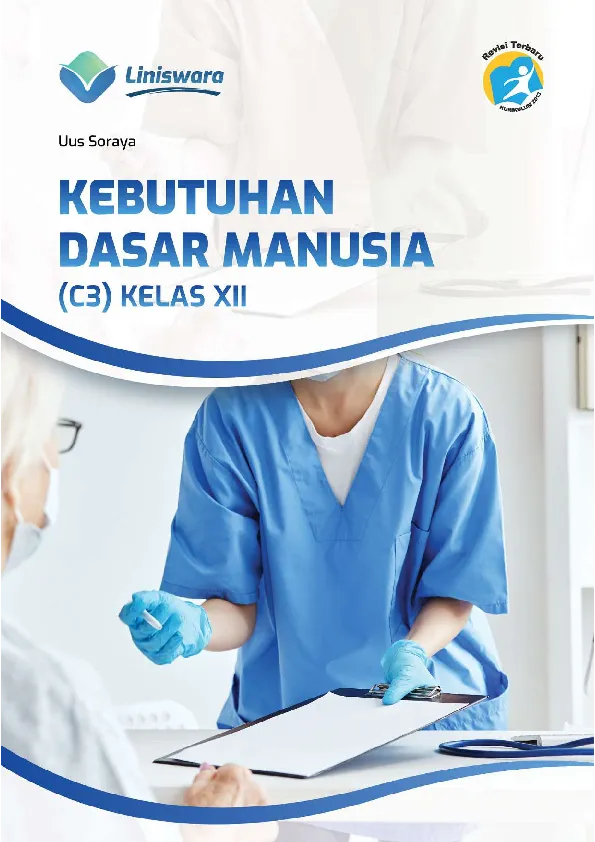 Kebutuhan Dasar Manusia (C3) Kelas XII