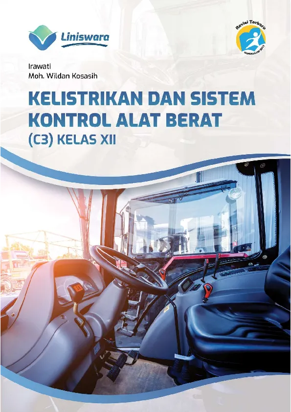 Kelistrikan dan Sistem Kontrol Alat Berat (C3) Kelas XII