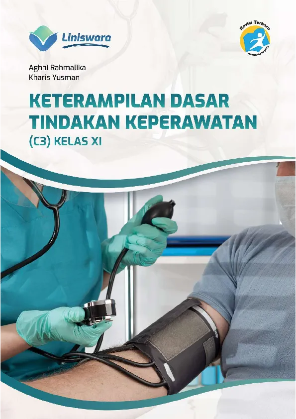Keterampilan Dasar Tindakan Keperawatan (C3) Kelas XI