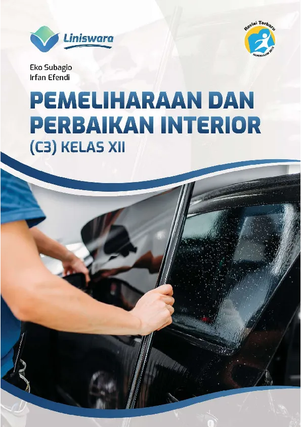 Pemeliharaan dan Perbaikan Interior (C3) Kelas XII