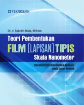 Teori Pembentukan Film (Lapisan) Tipis Skala Nanometer; Karakteristik dan Contoh Aplikasi pada Layar Sentuh