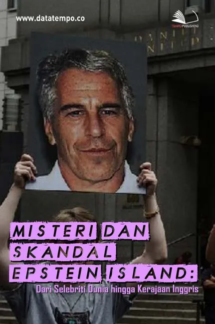 Misteri dan Skandal Epstein Island : Dari Selebriti Dunia Hingga Kerajaan Inggris