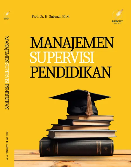 MANAJEMEN SUPERVISI PENDIDIKAN