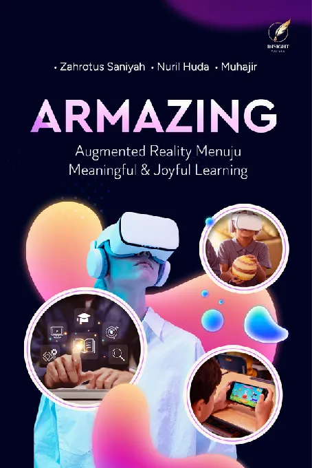 ARMAZING Augmented Reality Menuju Meaningful & Joyful Learning