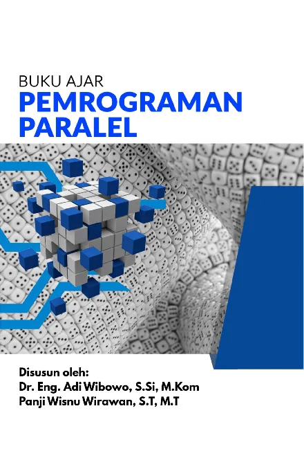 Buku ajar komputasi tersebar paralel : series pemrograman paralel