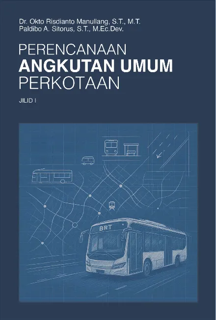 Perencanaan angkutan umum perkotaan jilid 1