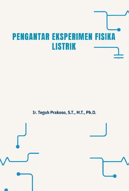 Pengantar Eksperimen Fisika Listrik