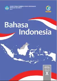Buku Siswa Bahasa Indonesia Kelas 10 Revisi 2017
