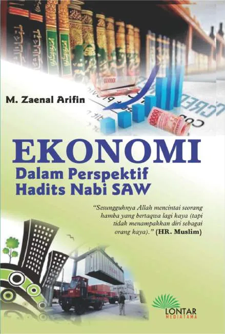 Ekonomi Dalam Perspektif Hadits Nabi SAW