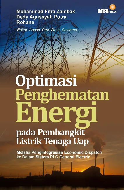 OPTIMASI PENGHEMATAN ENERGI PADA PEMBANGKIT LISTRIKTENAGA UAP: MELALUI PENGINTEGRASIAN ECONOMIC DISPATCHKE DALAM SISTEM PLC GENERAL ELECTRIC