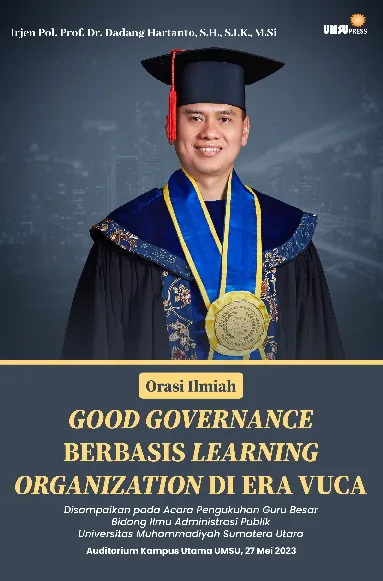 Good Governance Berbasis Learning Organization di Era Vuca