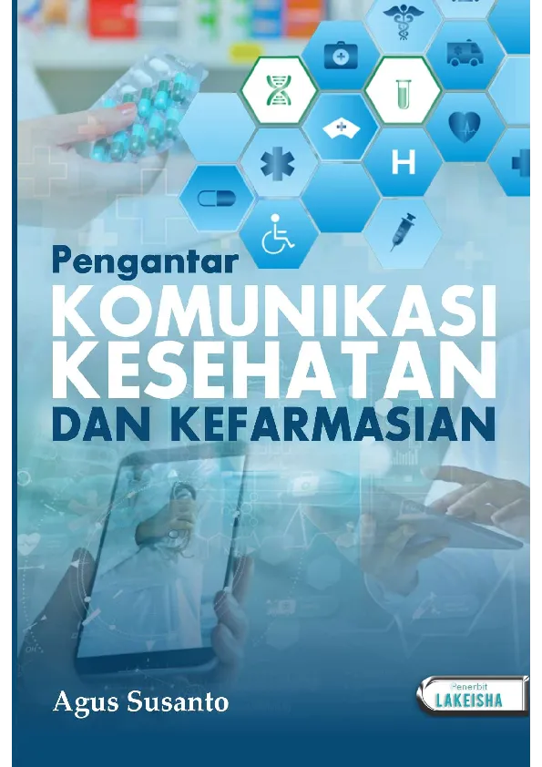 PENGANTAR KOMUNIKASI KESEHATAN DAN KEFARMASIAN