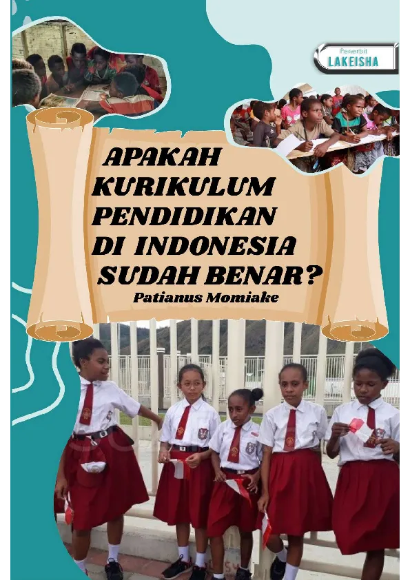 APAKAH KURIKULUM PENDIDIKAN DI INDONESIA SUDAH BENAR ?