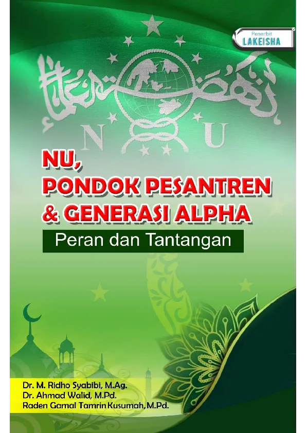 NU, PONDOK PESANTREN DAN GENERASI ALPHA (Peran dan Tantangan)
