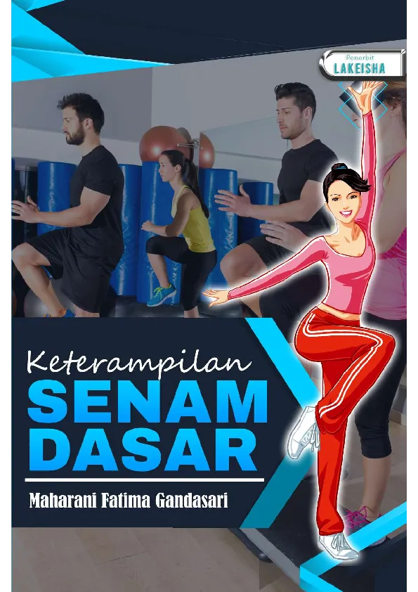 KETERAMPILAN SENAM DASAR