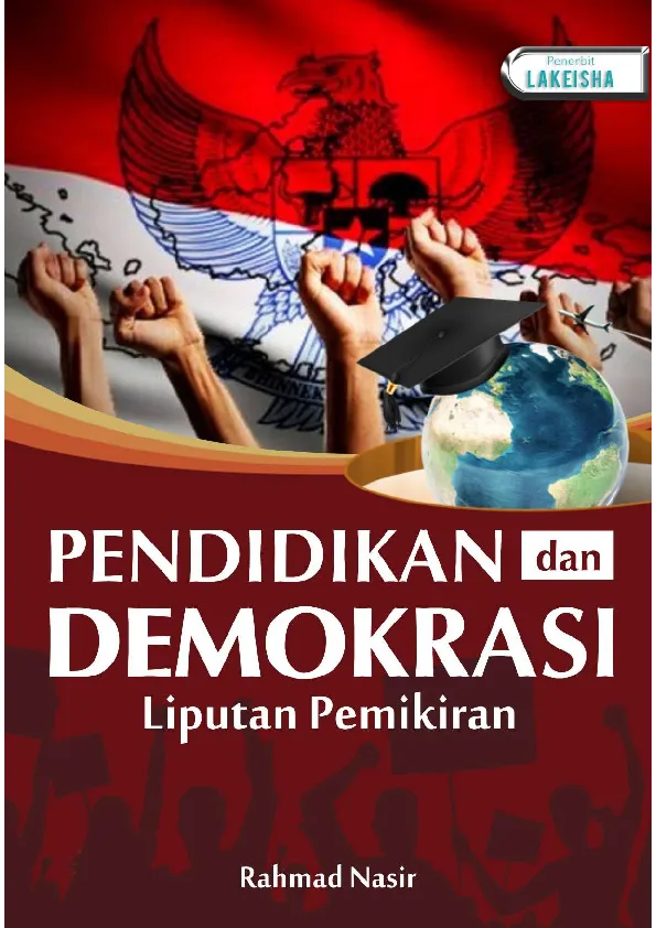 PENDIDIKAN & DEMOKRASI; Liputan Pemikiran