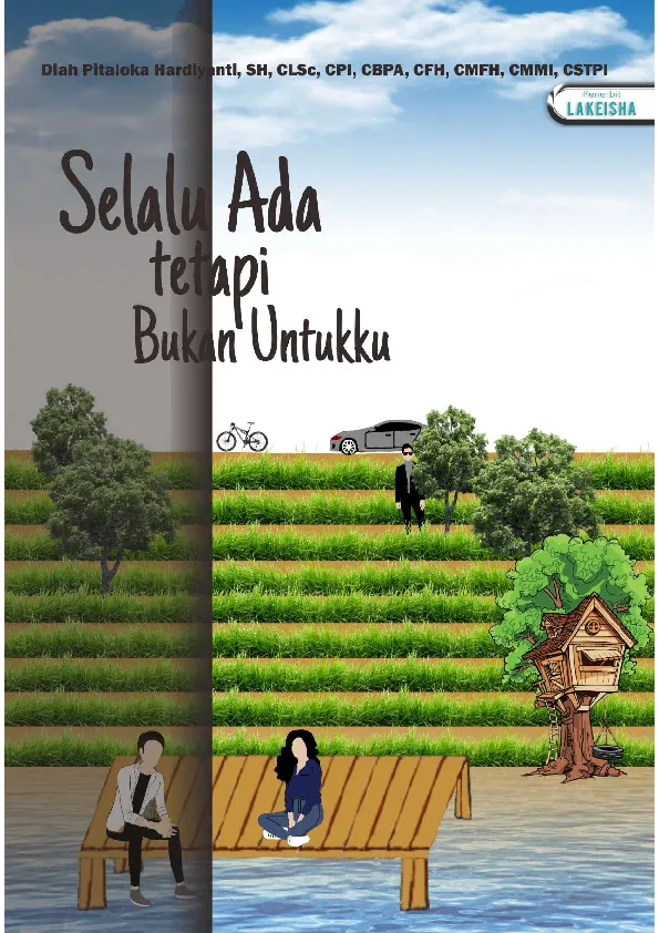 Selalu Ada tetapi Bukan Untukku