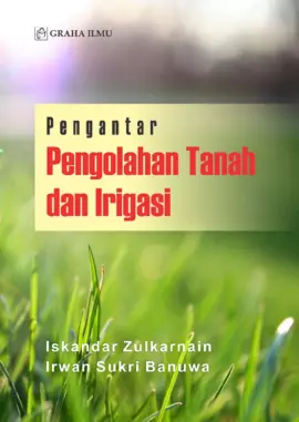 Pengantar Pengolahan Tanah dan Irigasi 