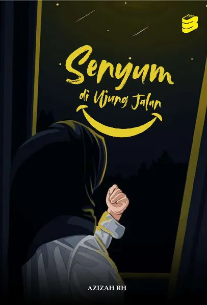 Senyum di Ujung Jalan