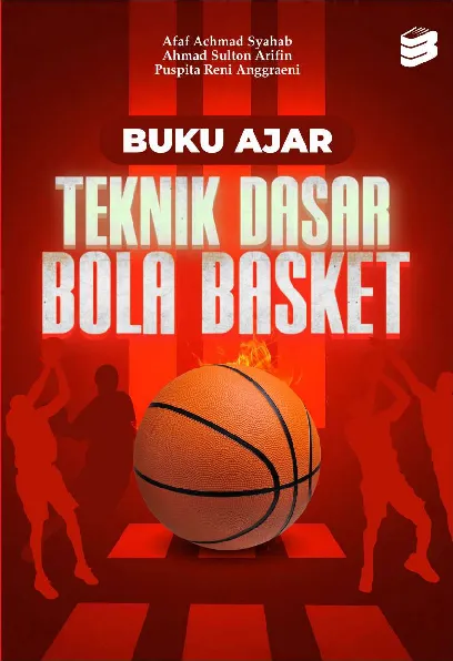 Buku Ajar Teknik Dasar Bola Basket
