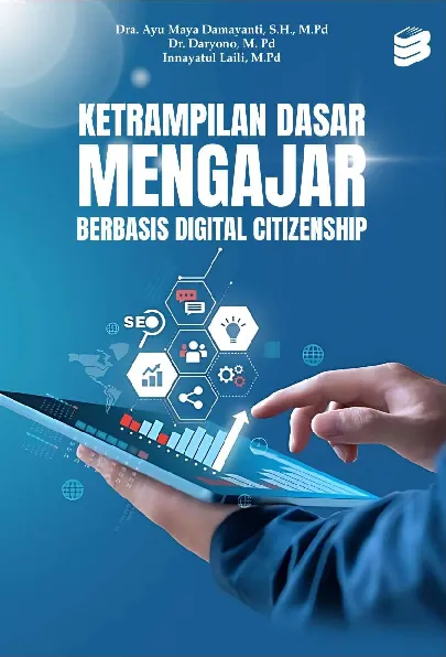 Keterampilan Dasar Mengajar Berbasis Digital Citizenship