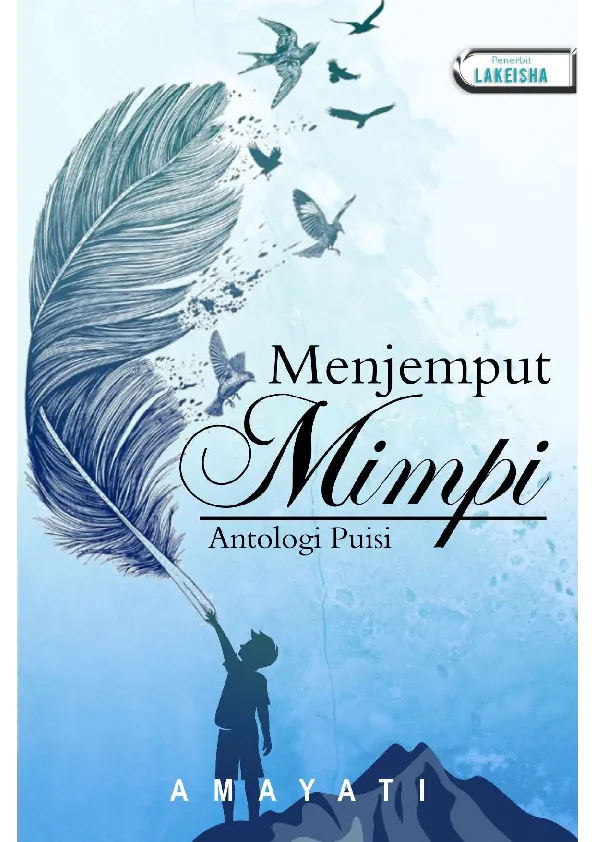 MENJEMPUT MIMPI (Atologi Puisi)